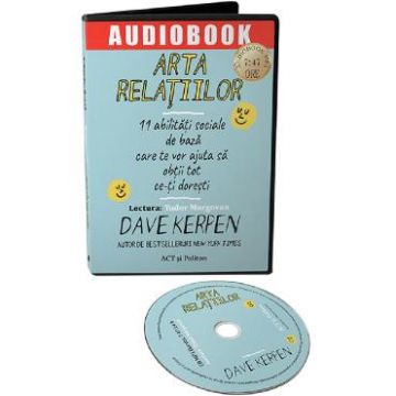 Audiobook. Arta relatiilor - Dave Kerpen