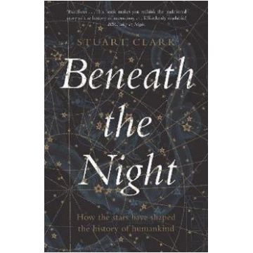 Beneath the Night - Stuart Clark
