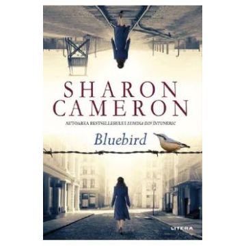 Bluebird - Sharon Cameron