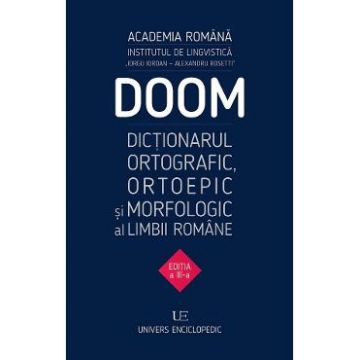 Doom 3. Dictionarul ortografic, ortoepic si morfologic al limbii romane