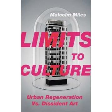 Limits to Culture - Malcolm Miles