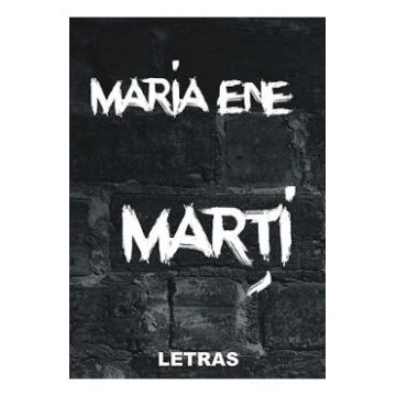 Marti - Maria Ene