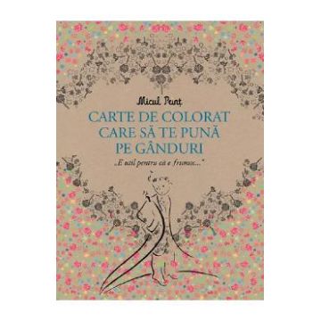 Micul Print. Carte de colorat care sa te puna pe ganduri - Antoine de Sainte-Exupery
