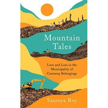 Mountain Tales - Saumya Roy