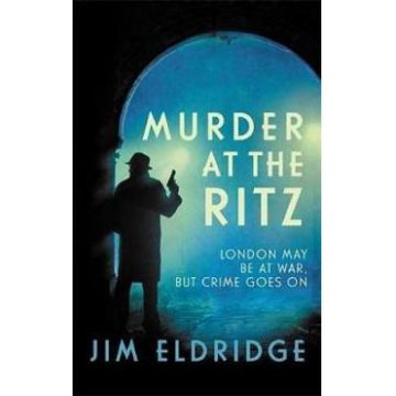Murder at the Ritz - Jim Eldridge