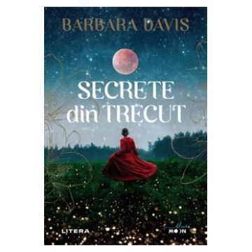 Secrete din trecut - Barbara Davis