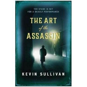 The Art of the Assassin - Kevin Sullivan