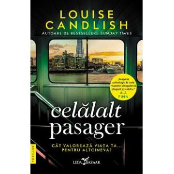 Celalalt pasager - Louise Candlish