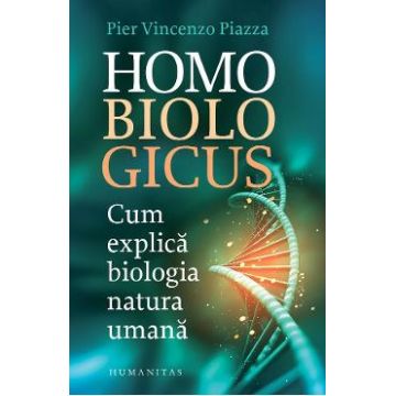 Homo Biologicus - Pier Vincenzo Piazza
