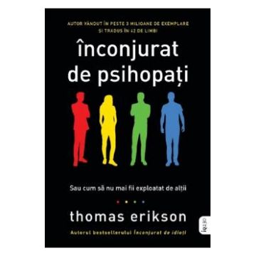 Inconjurat de psihopati - Thomas Erikson