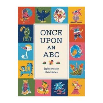 Once Upon An ABC - Sophie Masson