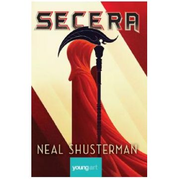 Secera. Seria Arcul Secerii Vol.1 - Neal Shusterman