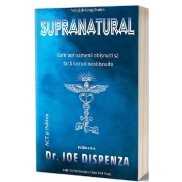 Supranatural - Dr. Joe Dispenza