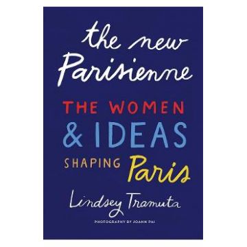 The New Parisienne - Lindsey Tramuta