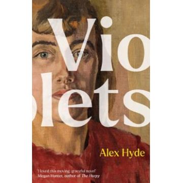 Violets - Alex Hyde