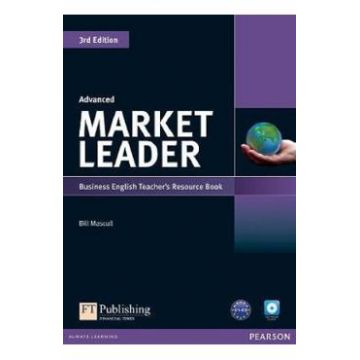 Market Leader 3rd Edition Advanced Business English Teacher's Resource Book - Bill Mascull