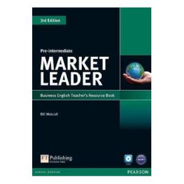 Market Leader 3rd Edition Pre-Intermediate Business English Teacher's Resource Book - Bill Mascull