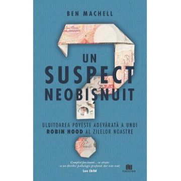 Un suspect neobisnuit - Ben Machell