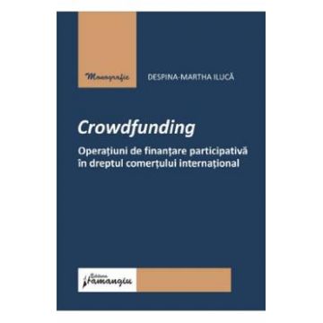 Crowdfunding - Despina-Martha Iluca