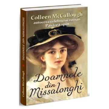 Doamnele din Missalonghi - Colleen McCullough