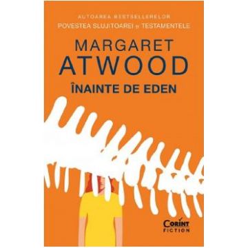 Inainte de Eden - Margaret Atwood
