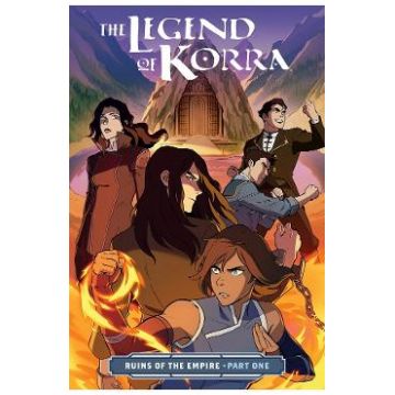 Legend Of Korra. The Ruins Of The Empire Part One - Michael Dante DiMartino