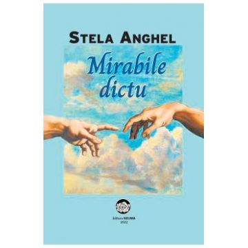 Mirabile dictu - Stela Anghel