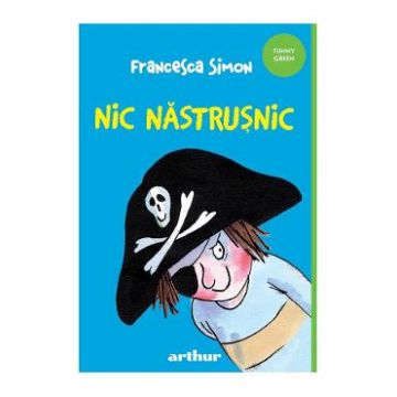 Nic Nastrusnic - Francesca Simon