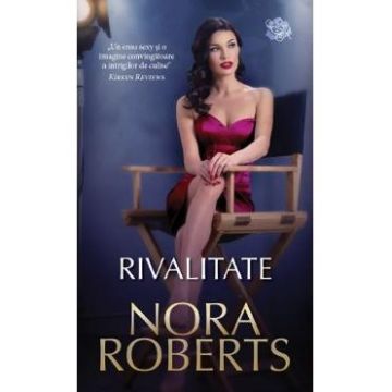 Rivalitate - Nora Roberts