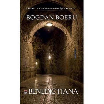 Benedictiana - Bogdan Boeru