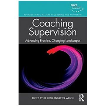 Coaching Supervision - Jo Birch, Peter Welch