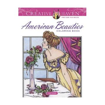Creative Haven American Beauties Coloring Book - Carol Schmidt