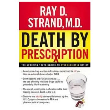 Death By Prescription - Ray Strand