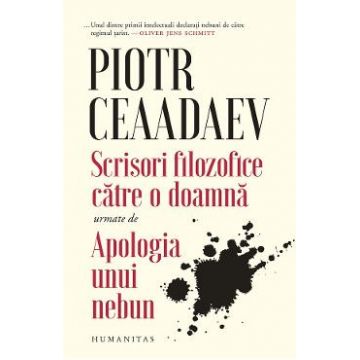 Scrisori filozofice catre o doamna - Piotr Ceaadaev