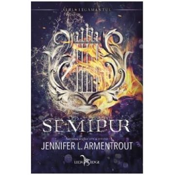 Semipur. Seria Legamantul. Vol.1 - Jennifer L. Armentrout