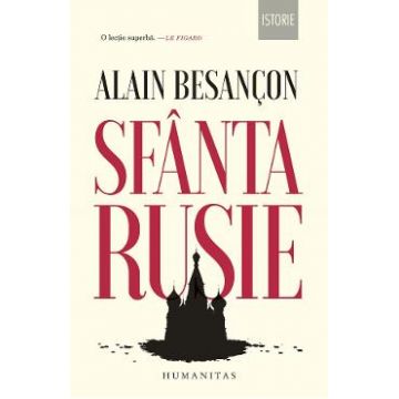 Sfanta Rusie - Alain Besancon