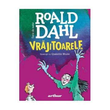 Vrajitoarele - Roald Dahl