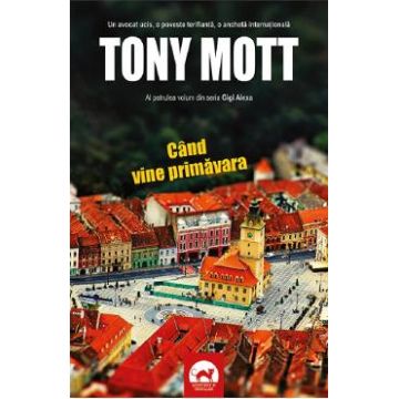 Cand vine primavara - Tony Mott