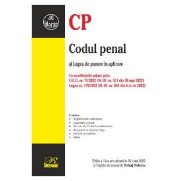 Codul penal si Legea de punere in aplicare Act. iunie 2022 - Petrut Ciobanu
