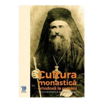 Cultura monastica ortodoxa la romani - Radu Lungu