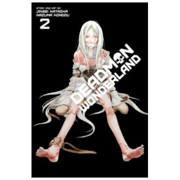 Deadman Wonderland Vol. 2 - Jinsei Kataoka, Kazuma Kondou