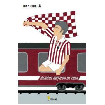 Glasul rotilor de tren - Ioan Chirila