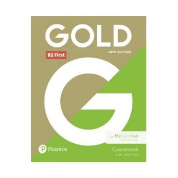 Gold New Edition B2 First Coursebook with MyEnglishLab Pack - Jan Bell, Amanda Thomas