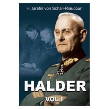Halder Vol.1 - G. Grafin von Schall-Riaucour