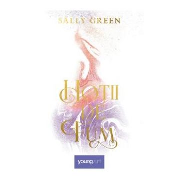 Hotii de fum - Sally Green