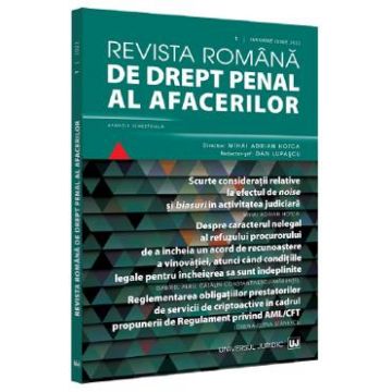 Revista romana de drept penal al afacerilor Nr.1 Ianuarie - Iunie 2022