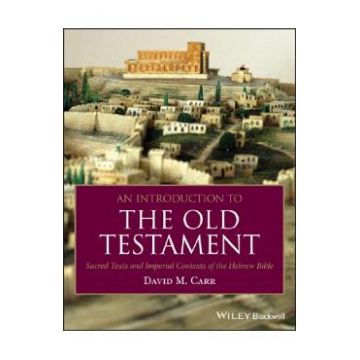 An Introduction to the Old Testament - David M. Carr
