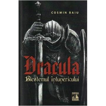 Dracula: Blestemul intunericului - Cosmin Baiu
