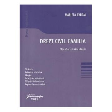 Drept civil. Familia - Marieta Avram