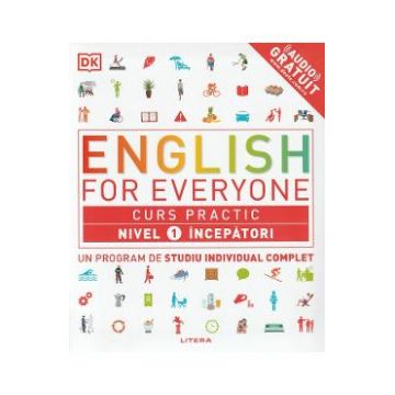English for Everyone. Curs practic. Nivel 1 incepatori
